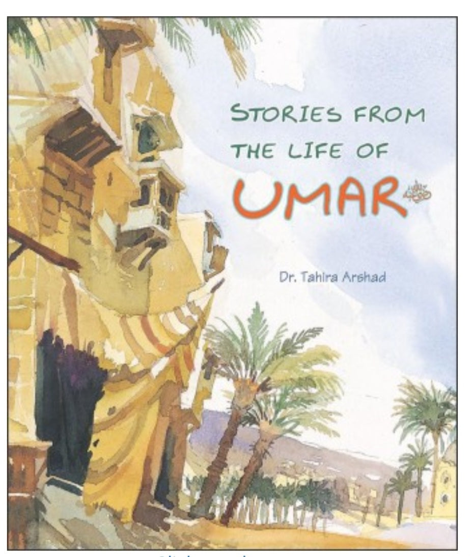 STORIES FROM THE LIFE OF UMAR (RA)