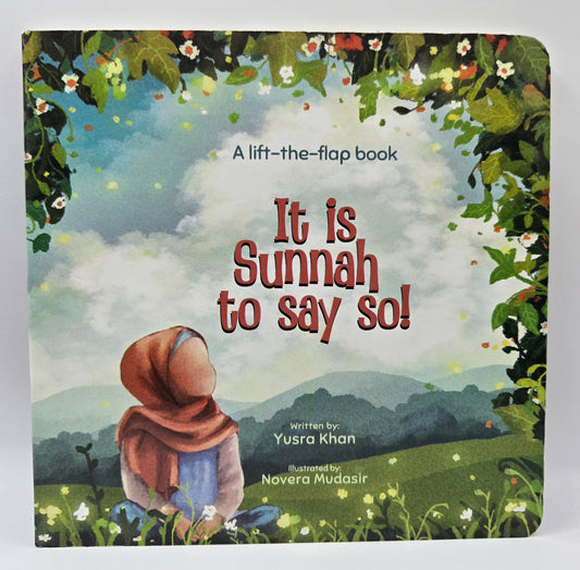 IT IS SUNNAH TO SAY SO!